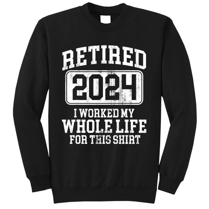 Retired 2024 Retirement Sweatshirt