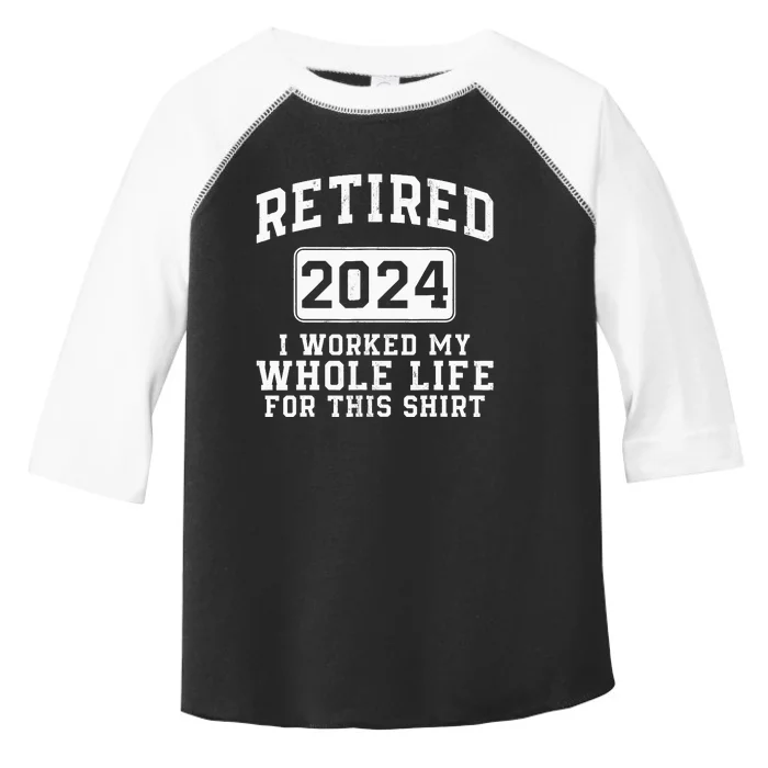 Retired 2024 Retirement Humor Toddler Fine Jersey T-Shirt