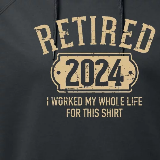 Retired 2024 Retirement Worked Whole Life For This Performance Fleece Hoodie