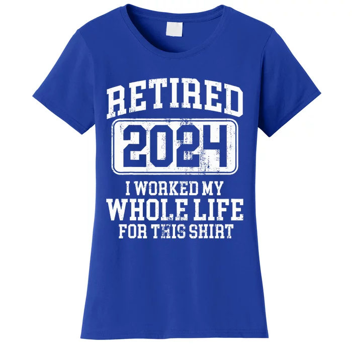 Retired 2024 Retirement  Humor Women's T-Shirt