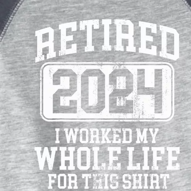 Retired 2024 Retirement  Humor Toddler Fine Jersey T-Shirt