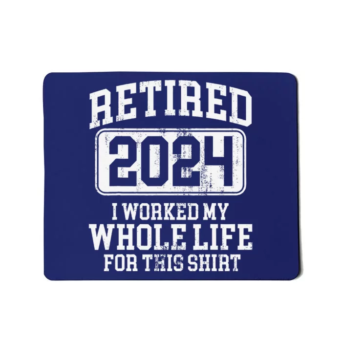 Retired 2024 Retirement Mousepad