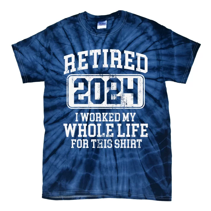 Retired 2024 Retirement Tie-Dye T-Shirt