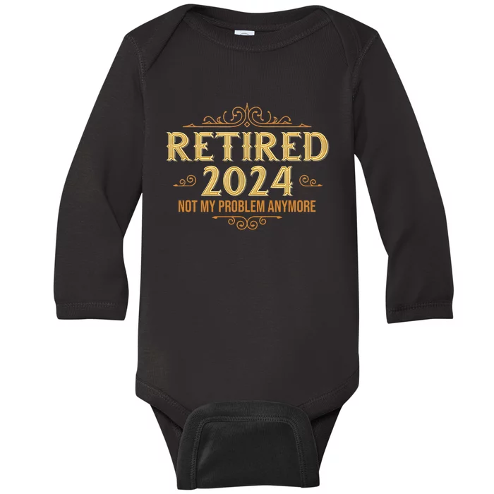 Retired 2024 Retirement Funny Baby Long Sleeve Bodysuit