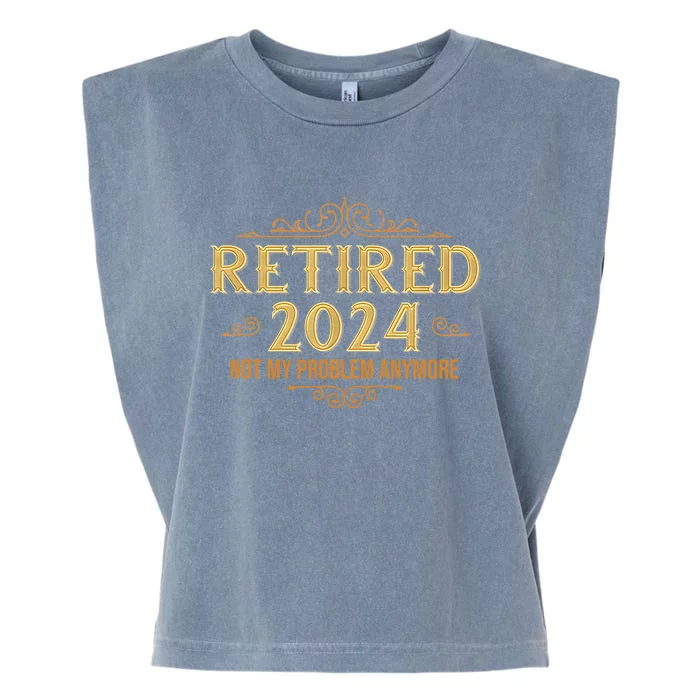 Retired 2024 Retirement Funny Garment-Dyed Women's Muscle Tee