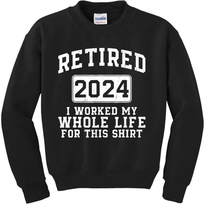 Retired 2024 Retirement Humor Kids Sweatshirt