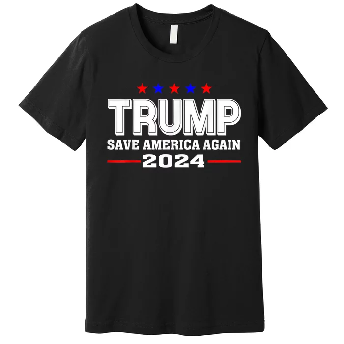 Rump 2024 Save America Again Republican Election Political Premium T-Shirt