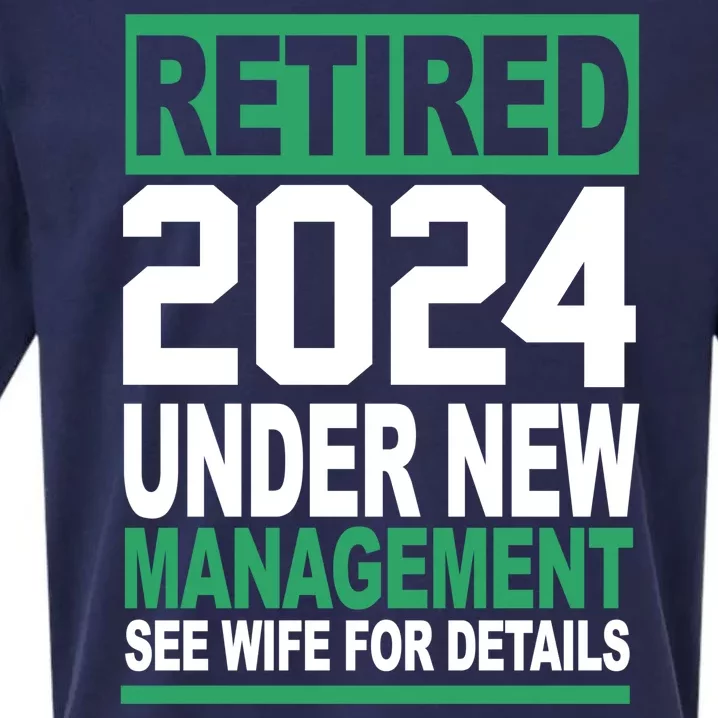 Retired 2024 Under New Management See Wife For Details Sueded Cloud Jersey T-Shirt