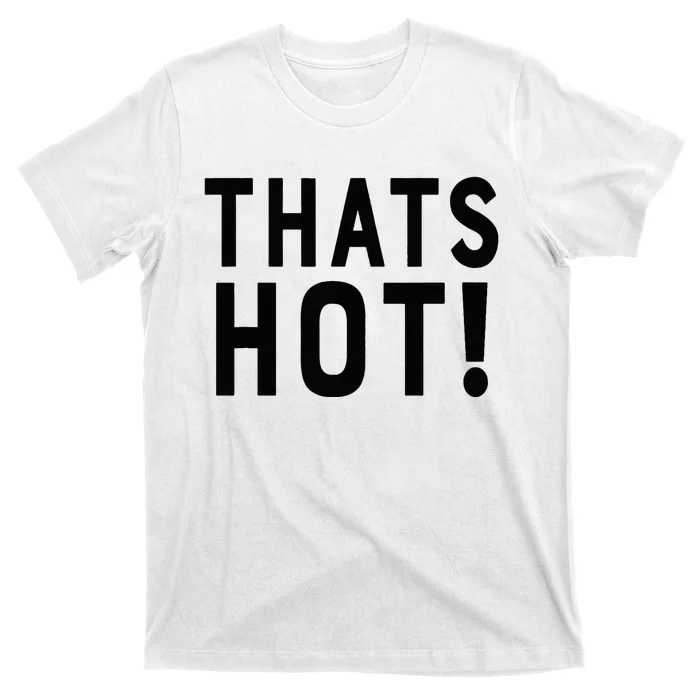 Retro 2000s Vibes Hot vs Not Front and Back T-Shirt