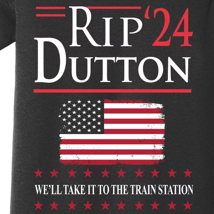 Rip 24 We’ll Take It To The Train Station 24 Wheeler 2024 We’ll Take It Baby Bodysuit