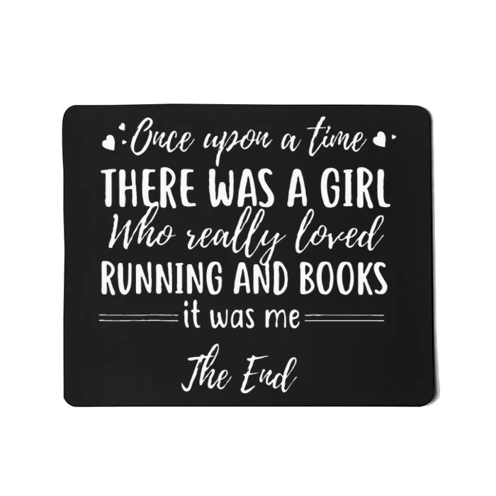 RUNNING 365 A Girl Love Running And Books Mousepad