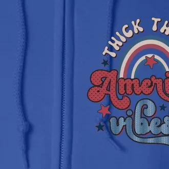 Retro 4th Of July Great Gift Funny Thick Thigs America Vibes Usa Gift Full Zip Hoodie