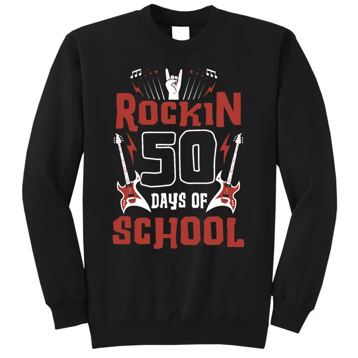 Rockin 50 Days Of School 50th Day Of School 50 Days Smarter Sweatshirt