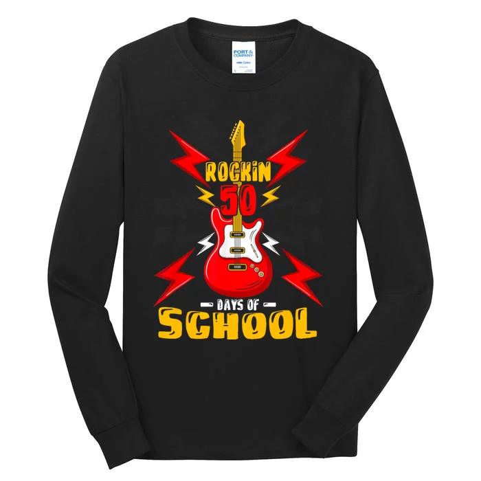 Rockin 50 Days Of School 50 Days Smarter 50th Day Of School Tall Long Sleeve T-Shirt