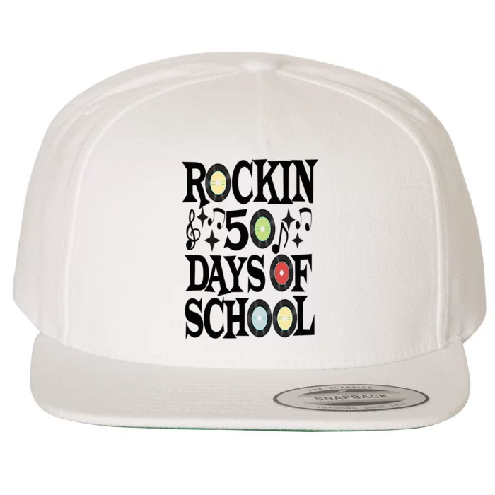 Rockin 50 Days of School 50th Day of School Wool Snapback Cap