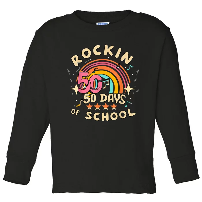 Rockin 50 Days Of School 50th Day Of School Toddler Long Sleeve Shirt