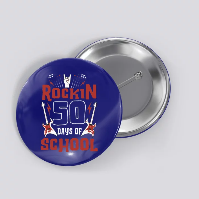 Rockin 50 Days Of School 50th Day Of School 50 Days Smarter Button