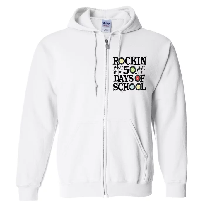 Rockin' 50th Day Celebration School Milestone Full Zip Hoodie