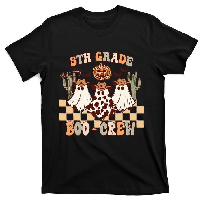 Retro 5th Grade Boo Crew Ghost Cowboy Hat Teacher Halloween T-Shirt