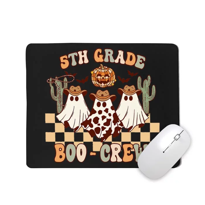 Retro 5th Grade Boo Crew Ghost Cowboy Hat Teacher Halloween Mousepad