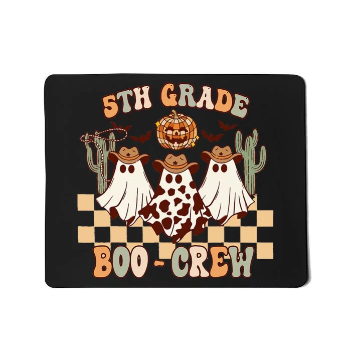 Retro 5th Grade Boo Crew Ghost Cowboy Hat Teacher Halloween Mousepad