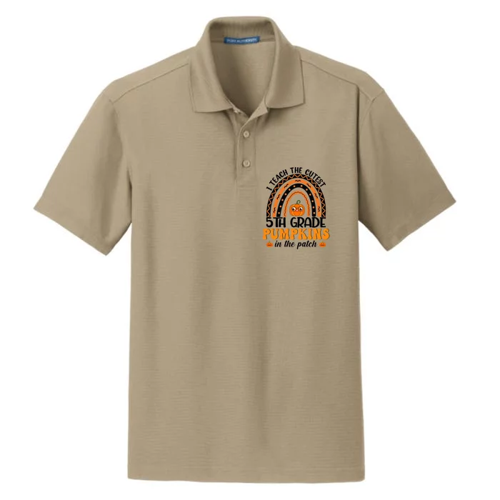 Rainbow 5Th Grade Teacher I Teach The Cutest Pumpkins Great Gift Dry Zone Grid Performance Polo