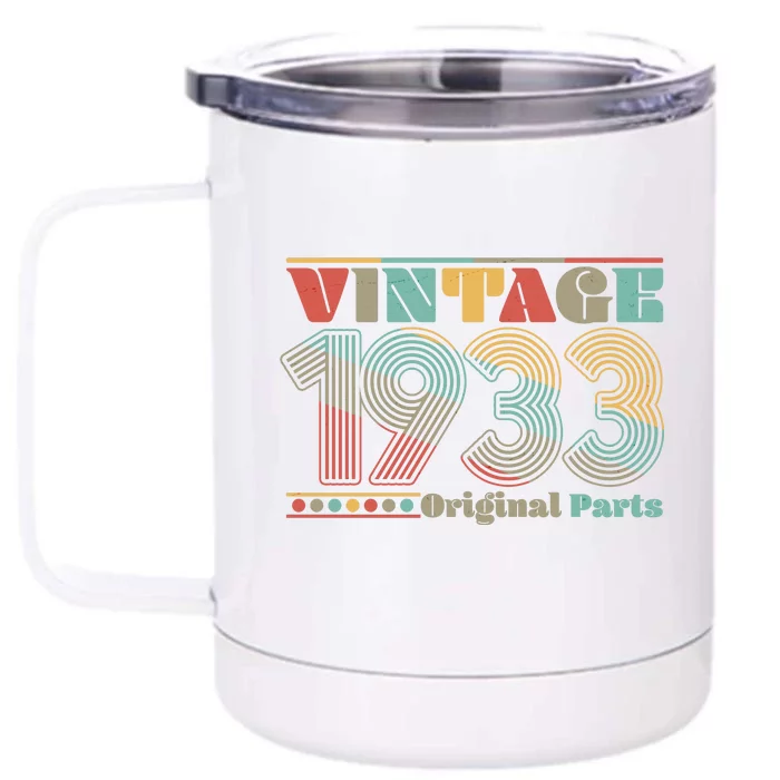 Retro 60s 70s Style Vintage 1933 Original Parts 90th Birthday Front & Back 12oz Stainless Steel Tumbler Cup