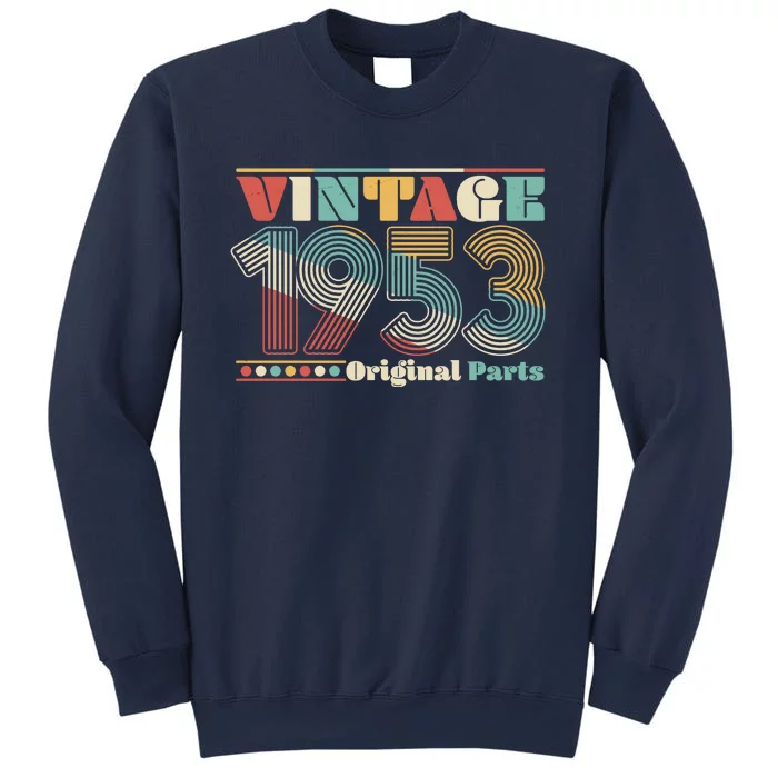 Retro 60s 70s Style Vintage 1953 Original Parts 70th Birthday Sweatshirt