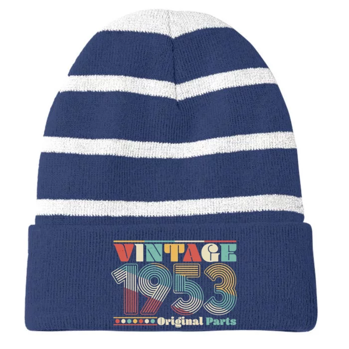 Retro 60s 70s Style Vintage 1953 Original Parts 70th Birthday Striped Beanie with Solid Band