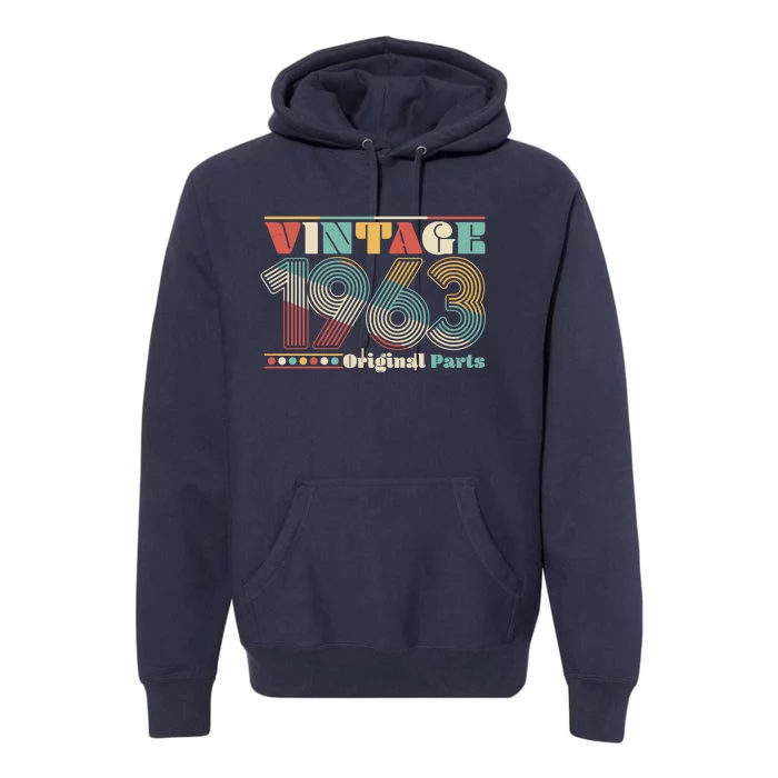 Retro 60s 70s Style Vintage 1963 Original Parts 60th Birthday Premium Hoodie