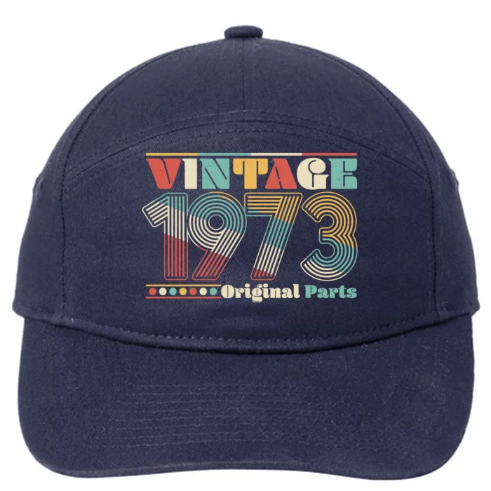 Retro 60s 70s Style Vintage 1973 Original Parts 50th Birthday 7-Panel Snapback Hat