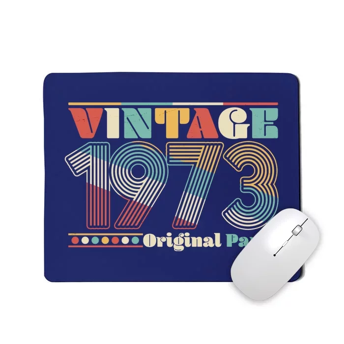 Retro 60s 70s Style Vintage 1973 Original Parts 50th Birthday Mousepad