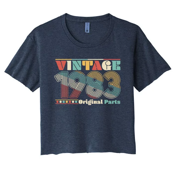 Retro 60s 70s Style Vintage 1983 Original Parts 40th Birthday Women's Crop Top Tee