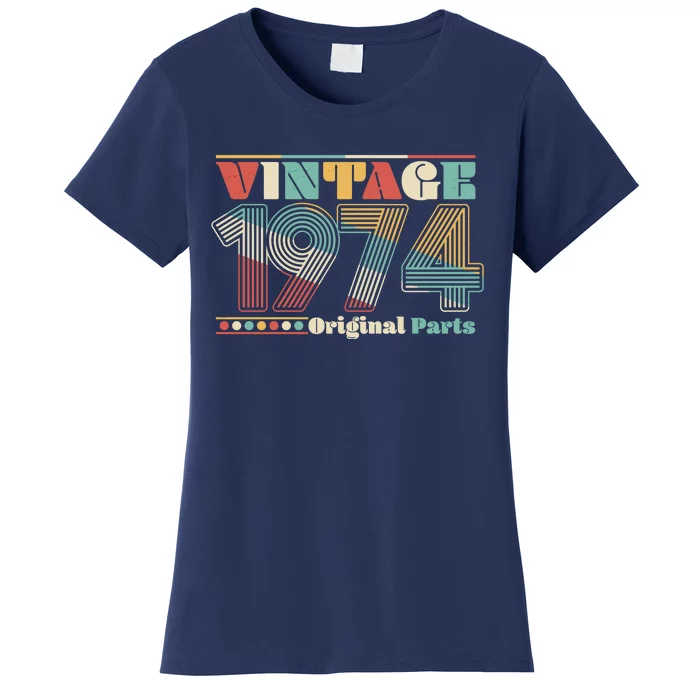 Retro 60s 70s Style Vintage 1974 Original Parts 50th Birthday Women's T-Shirt