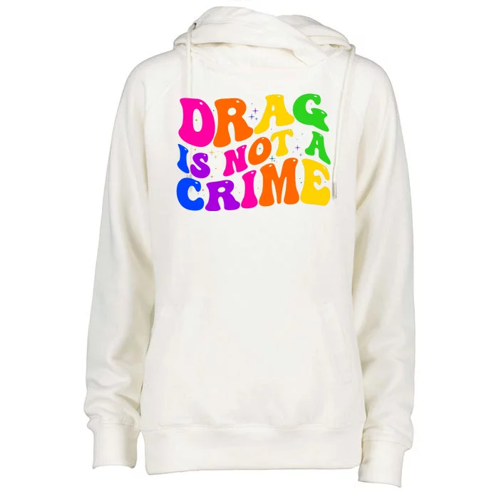 Retro 60's Drag Is Not A Crime Womens Funnel Neck Pullover Hood