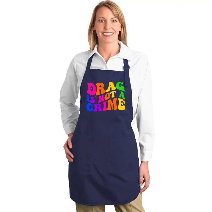 Retro 60's Drag Is Not A Crime Full-Length Apron With Pocket