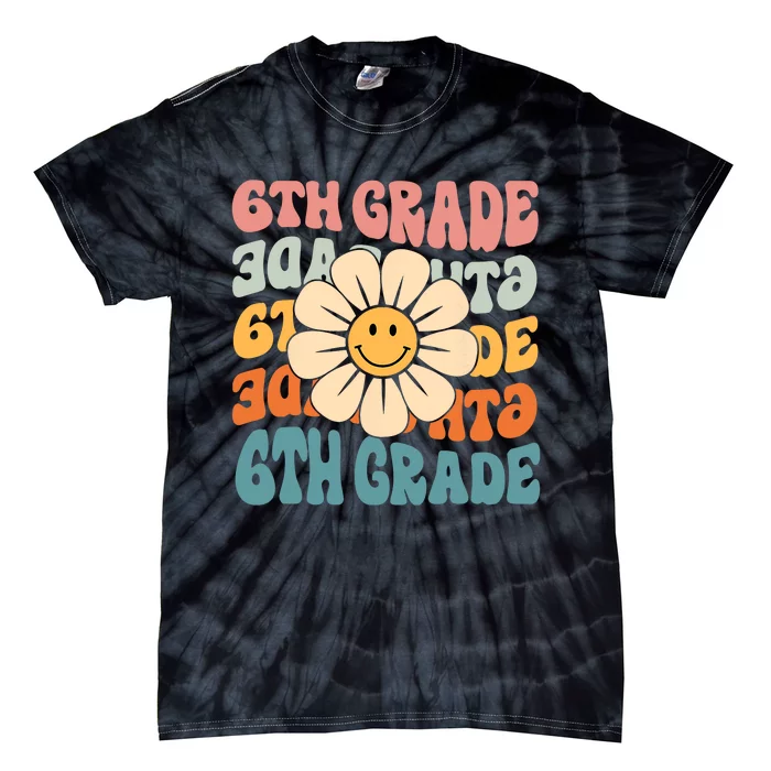 Retro 6th Grade Daisy Colorful Back To School Sixth Grade Tie-Dye T-Shirt