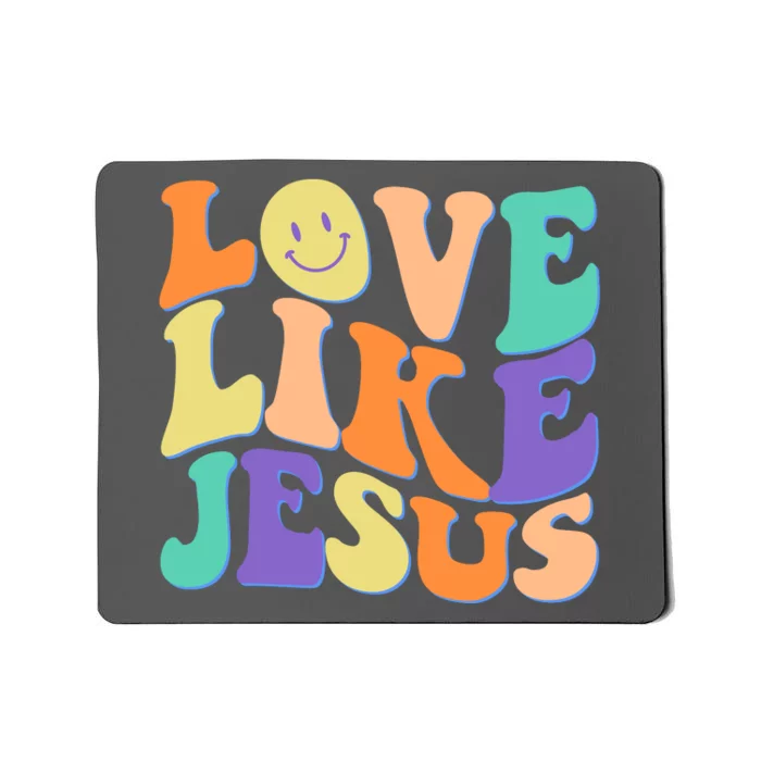 Retro 60s Love Like Jesus Mousepad