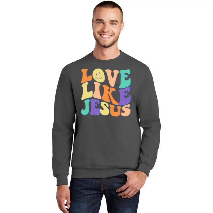 Retro 60s Love Like Jesus Tall Sweatshirt