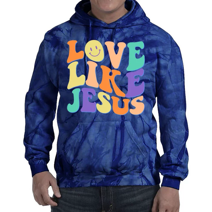 Retro 60s Love Like Jesus Tie Dye Hoodie