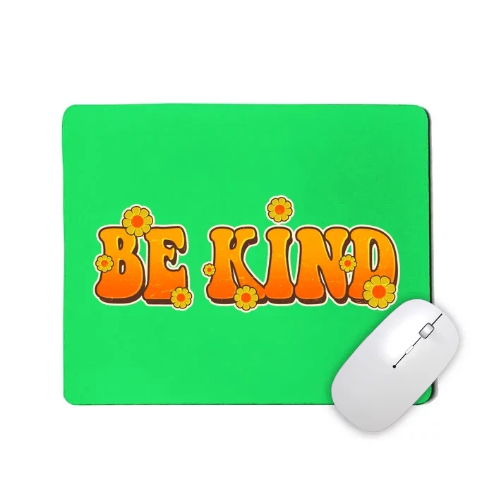 Retro 60s Sixties Flower Power Be Kind Wear Orange Mousepad