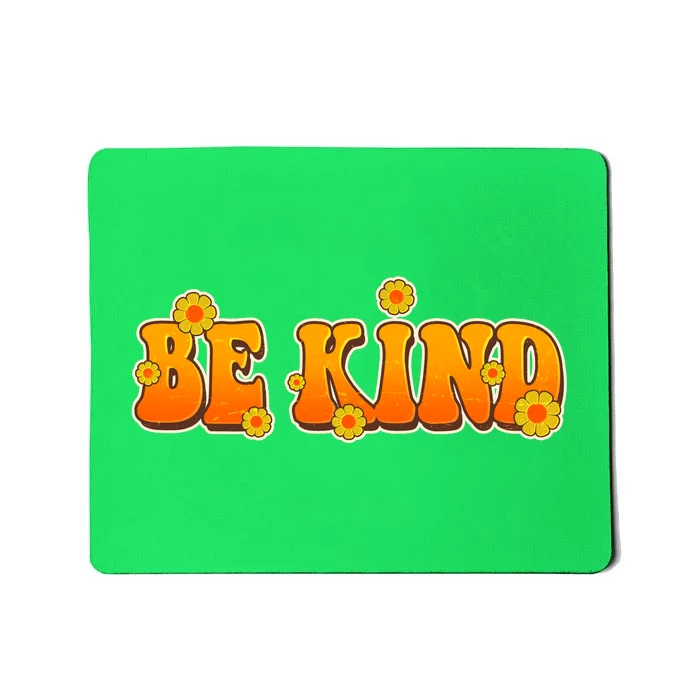 Retro 60s Sixties Flower Power Be Kind Wear Orange Mousepad