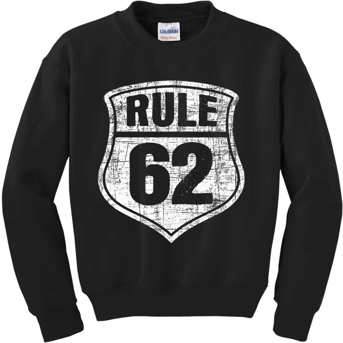 Rule 62 Sobriety Anniversary Recovery Sober Aa Na Kids Sweatshirt