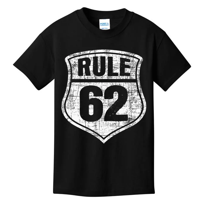 Rule 62 Sobriety Anniversary Recovery Sober Aa Na Kids T-Shirt