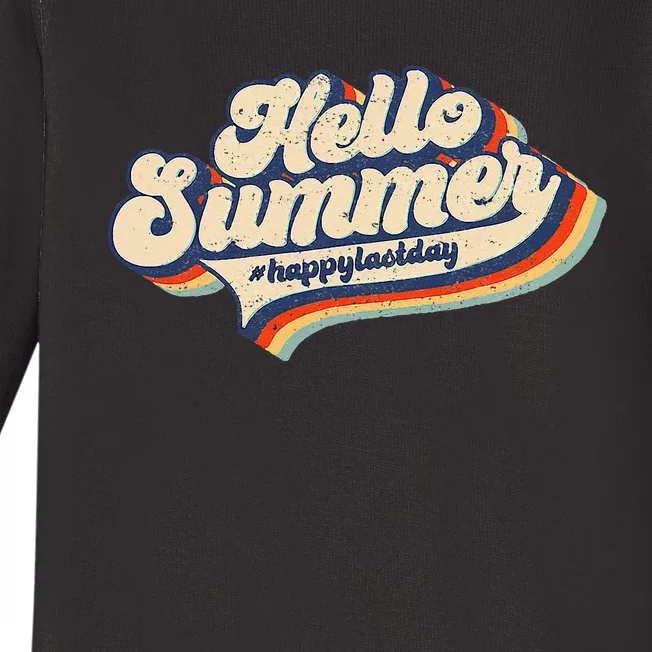 Retro 70s Hello Summer Happy Last Day Of School Teacher Baby Long Sleeve Bodysuit