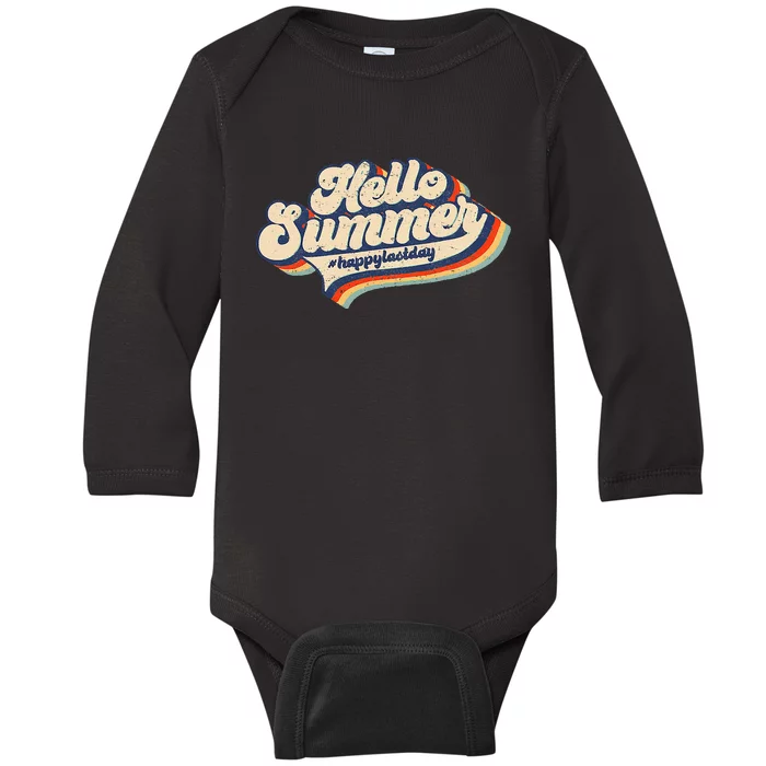 Retro 70s Hello Summer Happy Last Day Of School Teacher Baby Long Sleeve Bodysuit