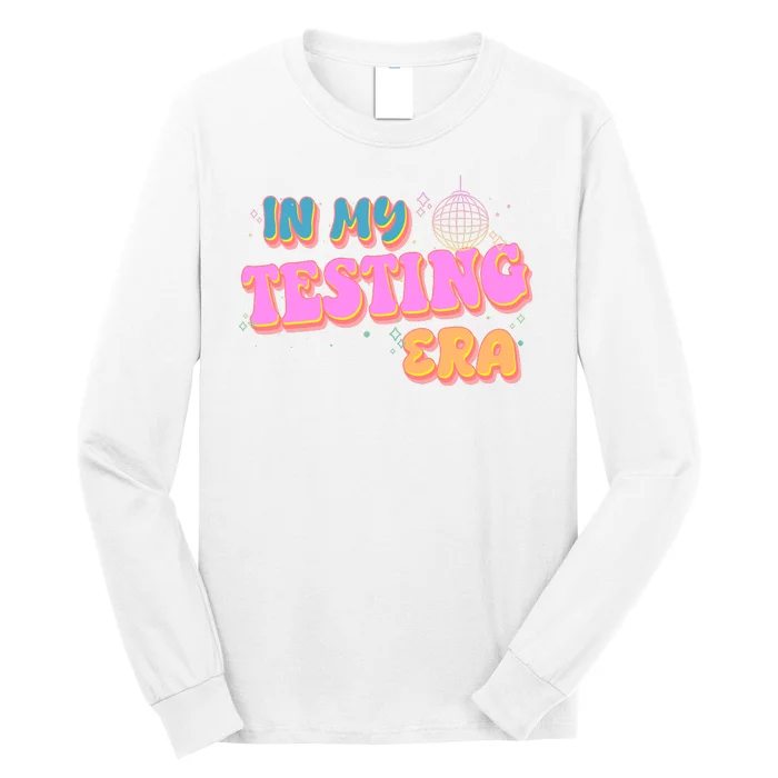 Retro 70's In My Testing Era School Test Time Long Sleeve Shirt