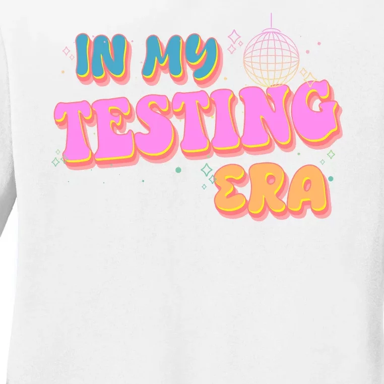 Retro 70's In My Testing Era School Test Time Ladies Long Sleeve Shirt