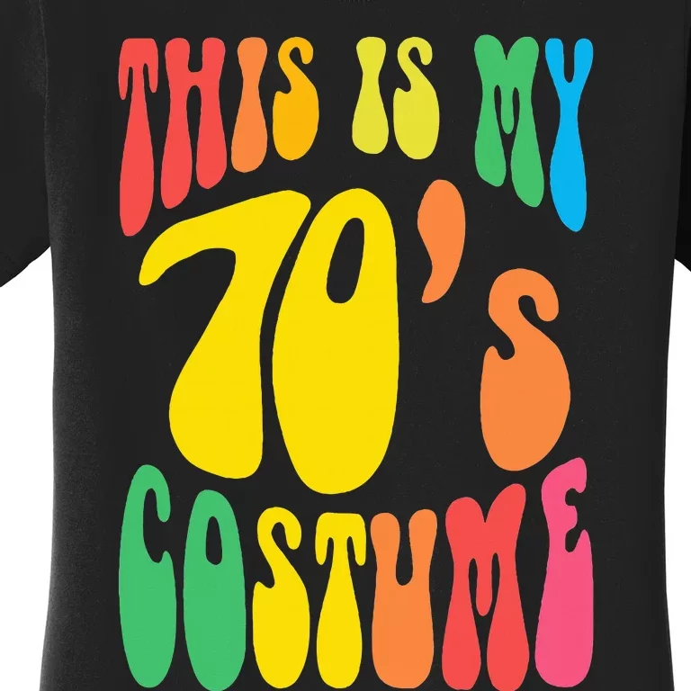 Retro 70s Nostalgia Costume for Hippie Lovers Women's T-Shirt