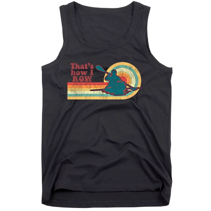 Retro 70S Vintage Kayaking Kayak Meaningful Gift Tank Top